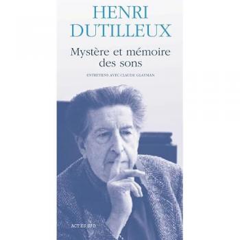 MYSTERE ET MEMOIRE DES SONS. Entretiens avec Claude Glayman, édition revue et augmentée (Musique)