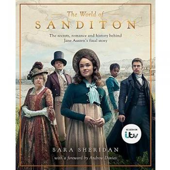 The World of Sanditon by Sara Sheridan