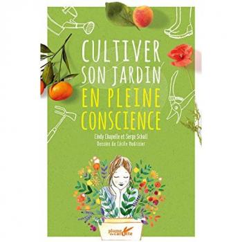 Cultiver Son Jardin En Pleine Conscience