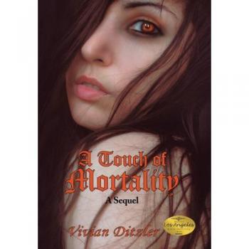 A Touch of Mortality: A Sequel