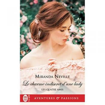 Les Quatre Amis, Tome 1 : Le Charme Indiscret D'Une Lady