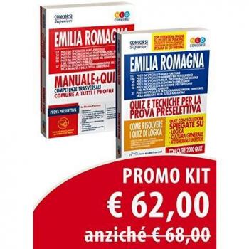 Kit concorso Regione Emilia Romagna: Quiz e tecniche per la prova preselettiva-Manuale + quiz. Competenze trasversali comuni a tutti i profili. Con espansione online. Con software di simulazione
