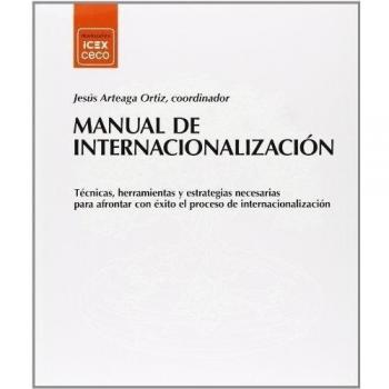 Manual de Internacionalización. Técnicas, Herramientas y Estrategias Necesarias