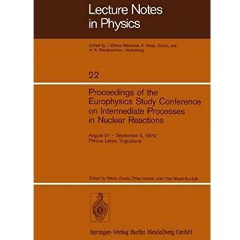 Proceedings of the Europhysics Study Conference on Intermediate Processes in Nuclear Reactions: August 31