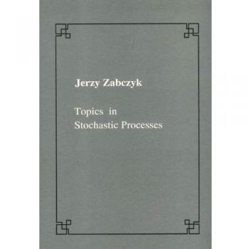 Topics in stochastic processes