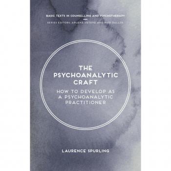 The Psychoanalytic Craft