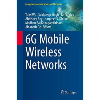 6G Mobile Wireless Networks (Computer Communications and Networks)