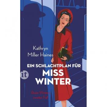 Ein Schlachtplan für Miss Winter: Rosie Winters zweiter Fall (Rosie-Winter-Krimis)