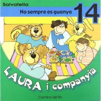Laura i companyia 14: No sempre es guanya (Tapa blanda).