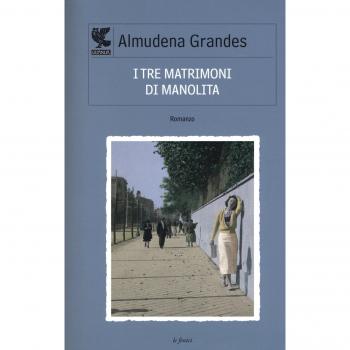 I tre matrimoni di Manolita