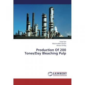 Production Of 200 Tones/Day Bleaching Pulp
