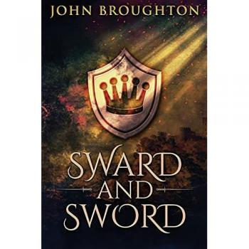 Sward And Sword: The Tale Of Earl Godwine