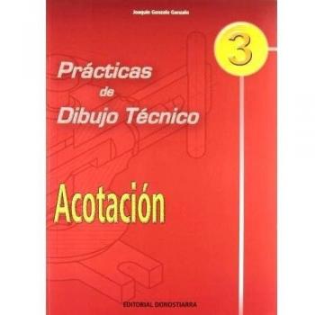 (04).PRACT.DIBUJO TECNICO 3:ACOTACION