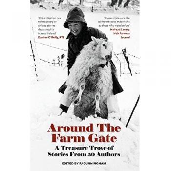 Around the Farm Gate: A Treasure Trove of Irish Stories