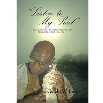 Listen to My Soul: Therapeutic Poetry and Expressions to Stimulate Inner Healing