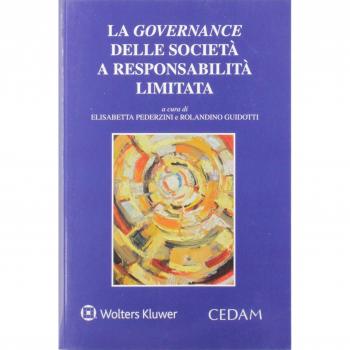 La governance delle società a responsabilità limitata
