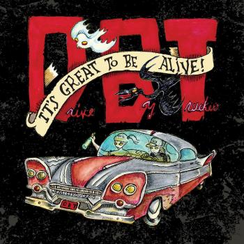 It's great to be alive Edition remasterisée