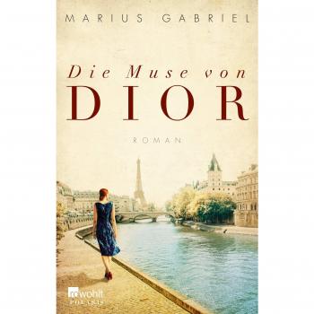 Marius Gabriel Die Muse Von Dior