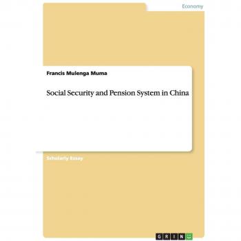 Social Security and Pension System in China