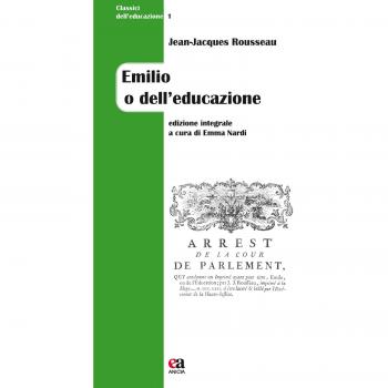 Emilio o dell'educazione. Ediz. integrale