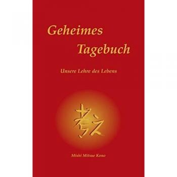 Geheimes Tagebuch: Unsere Lehre des Lebens