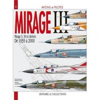 Avions et pilotes : Mirage III  1955-2000