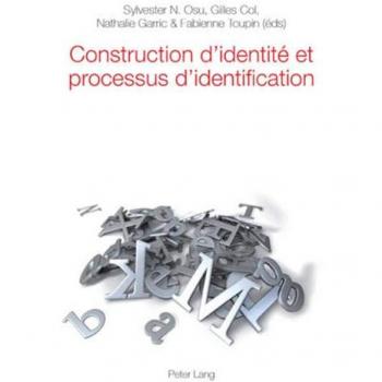 Construction d'identité et processus d'identification