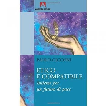 Etico e compatibile. Insieme per un futuro di pace