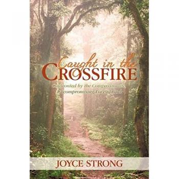 Strong, Joyce: Caught in the Crossfire