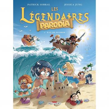 Les Légendaires Parodia, Tome 4 : Raz-De-Marrer