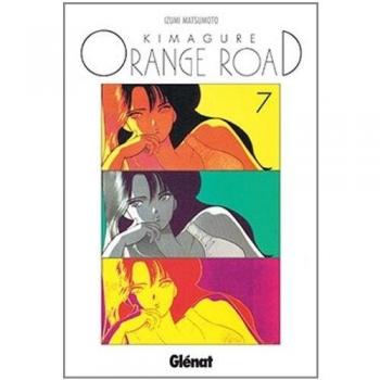 Kimagure Orange Road 7 (Shonen Manga)