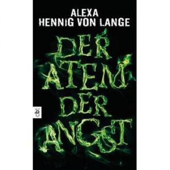 Alexa Hennig von Lange Der Atem Der Angst
