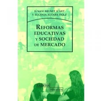 Reformas educativas y sociedad de mercado
