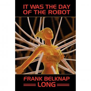 It Was the Day of the Robot
