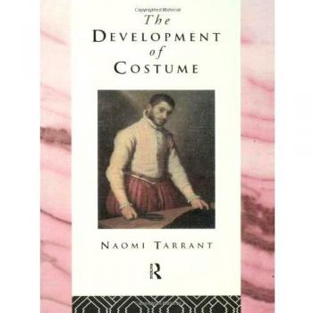 The Development of Costume