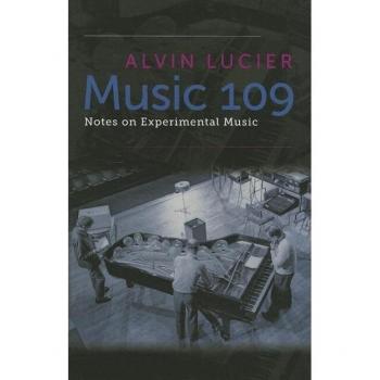 Music 109 by Alvin Lucier