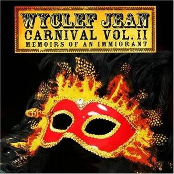 Wyclef Jean Carnival Vol. 2 2007 Japanese CD album SICP-1609