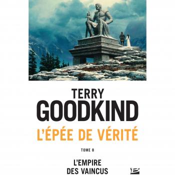 L'Épée de vérité, T8 : L'Empire des vaincus