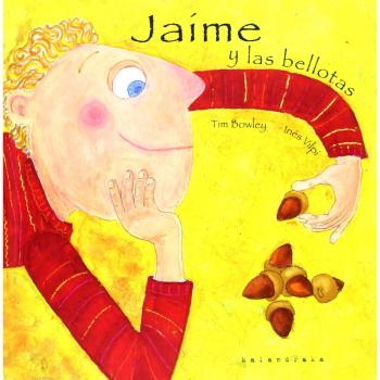 Jaime Y Las Bellotas