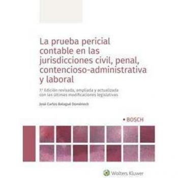 LA PRUEBA PERICIAL CONTABLE EN LAS JURISDICCIONES CIVIL,PENAL,CONTENCIOSO-ADMINISTRATIVA Y LABORAL