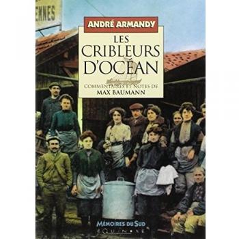 Les cribleurs d'océan (Memoires du Sud)