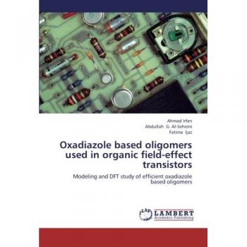 Oxadiazole based oligomers used in organic field-effect transistors