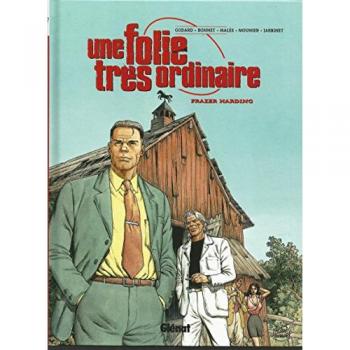 Une folie très ordinaire Tome 3 : Frazer Harding (Bulle Noire)