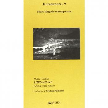 Librazione. Testo spagnolo a fronte