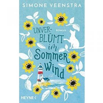 Simone Veenstra Unverblümt Im Sommerwind: Roman