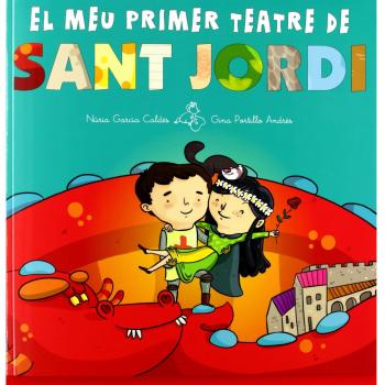 Sant Jordi El meu primer teatre de Sant Jordi