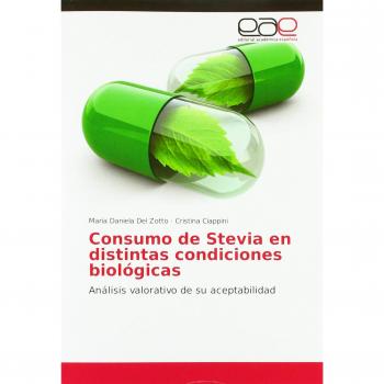 Consumo de Stevia en distintas condiciones biológicas: Análisis valorativo de su aceptabilidad