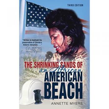Myers, Annette McCollough: The Shrinking Sands of an  African American Beach