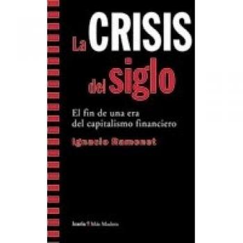 La CRISIS del siglo