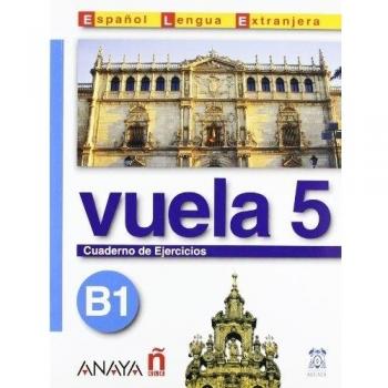 Vuela 5. Cuaderno de ejercicios. B1